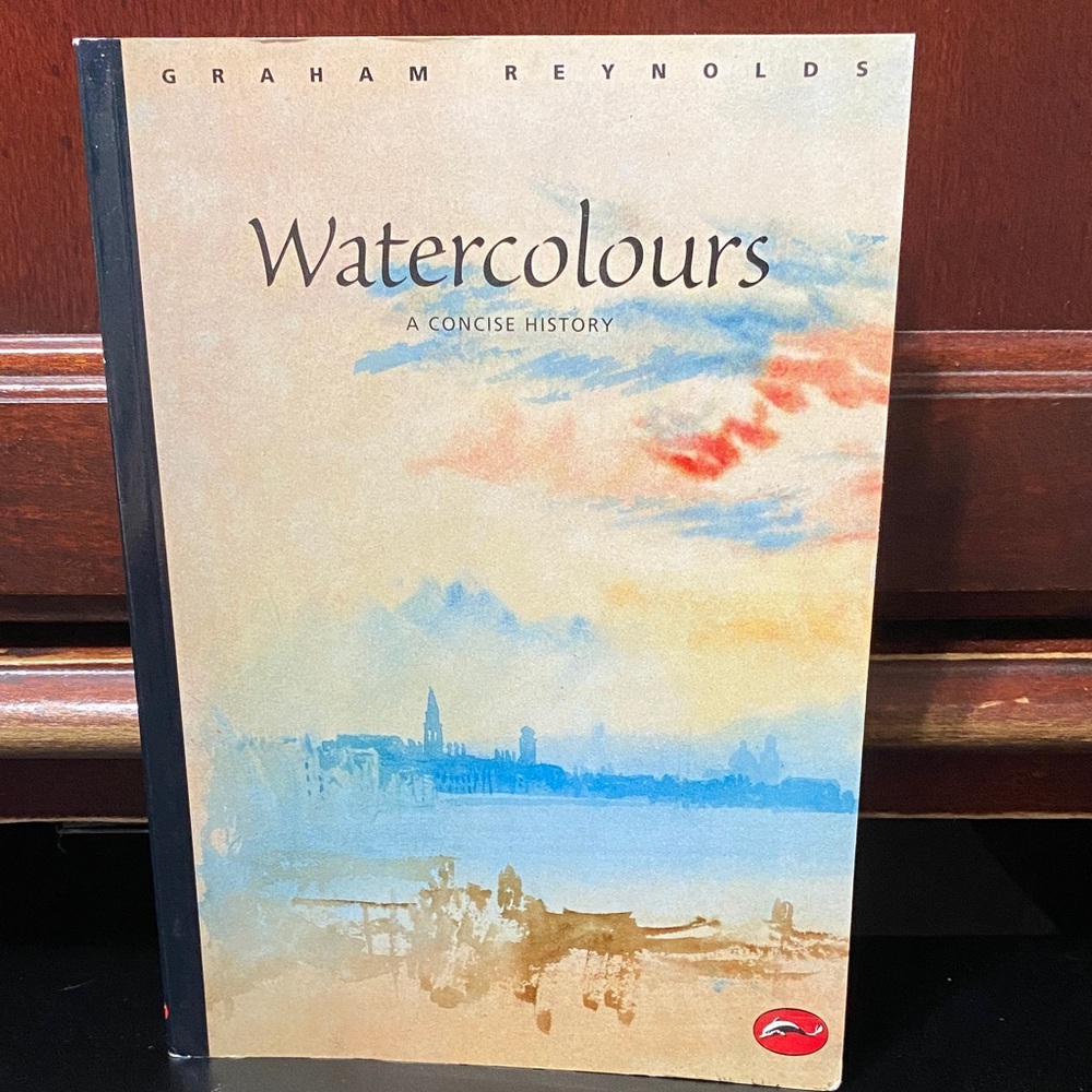 Watercolours: A Concise History Book by Graham Reynolds